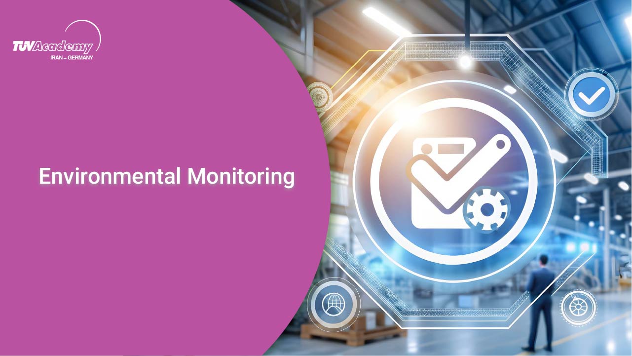 پایش محیطی (Environmental Monitoring)