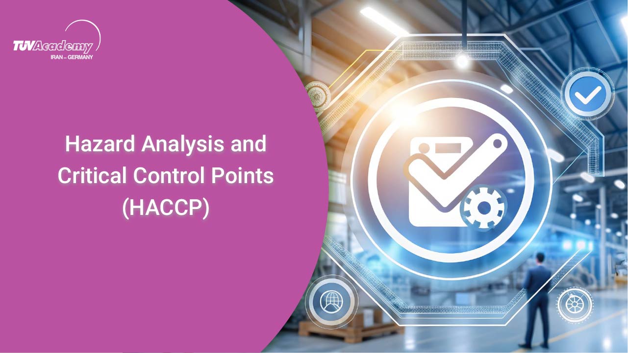 تجزیه‌وتحلیل خطر و نقاط کنترل بحرانی (HACCP)