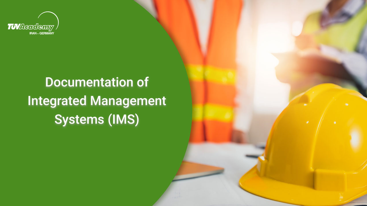 Documentation of Integrated Management Systems (IMS)