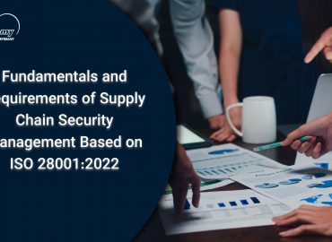 Fundamentals and Requirements of Supply Chain Security Management Based on ISO 28001:2022