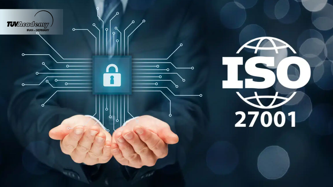 امنیت اطلاعات در عصر دیجیتال: چرا پیاده‌سازی ISO 27001 برای هر سازمانی حیاتی است؟