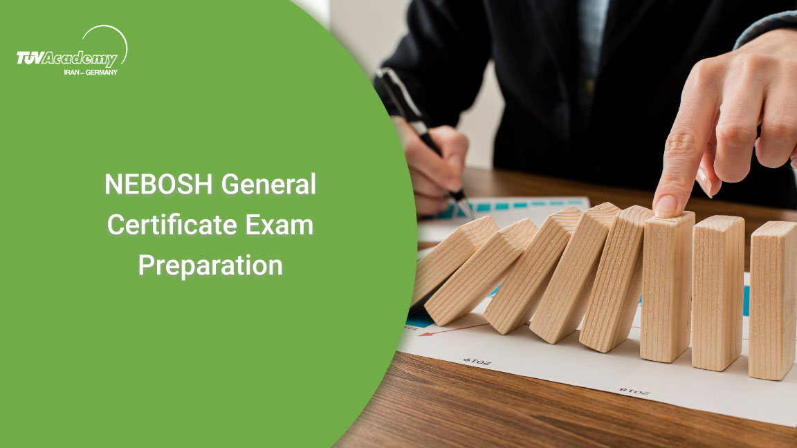آمادگی آزمون گواهینامه عمومی ایمنی و بهداشت حرفه‌ای نبوش (NEBOSH)