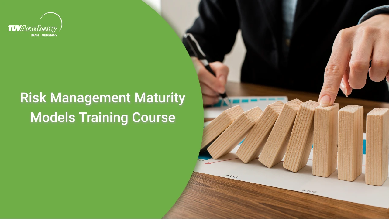 دوره آموزشی مدل‌های بلوغ مدیریت ریسک