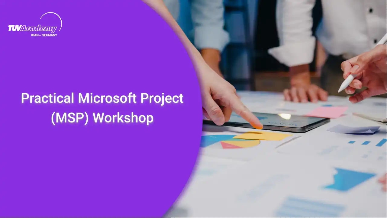 کارگاه کاربردی آموزش نرم افزار Microsoft Project MSP